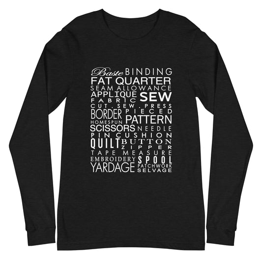 Sewing Words Long Sleeve Tee