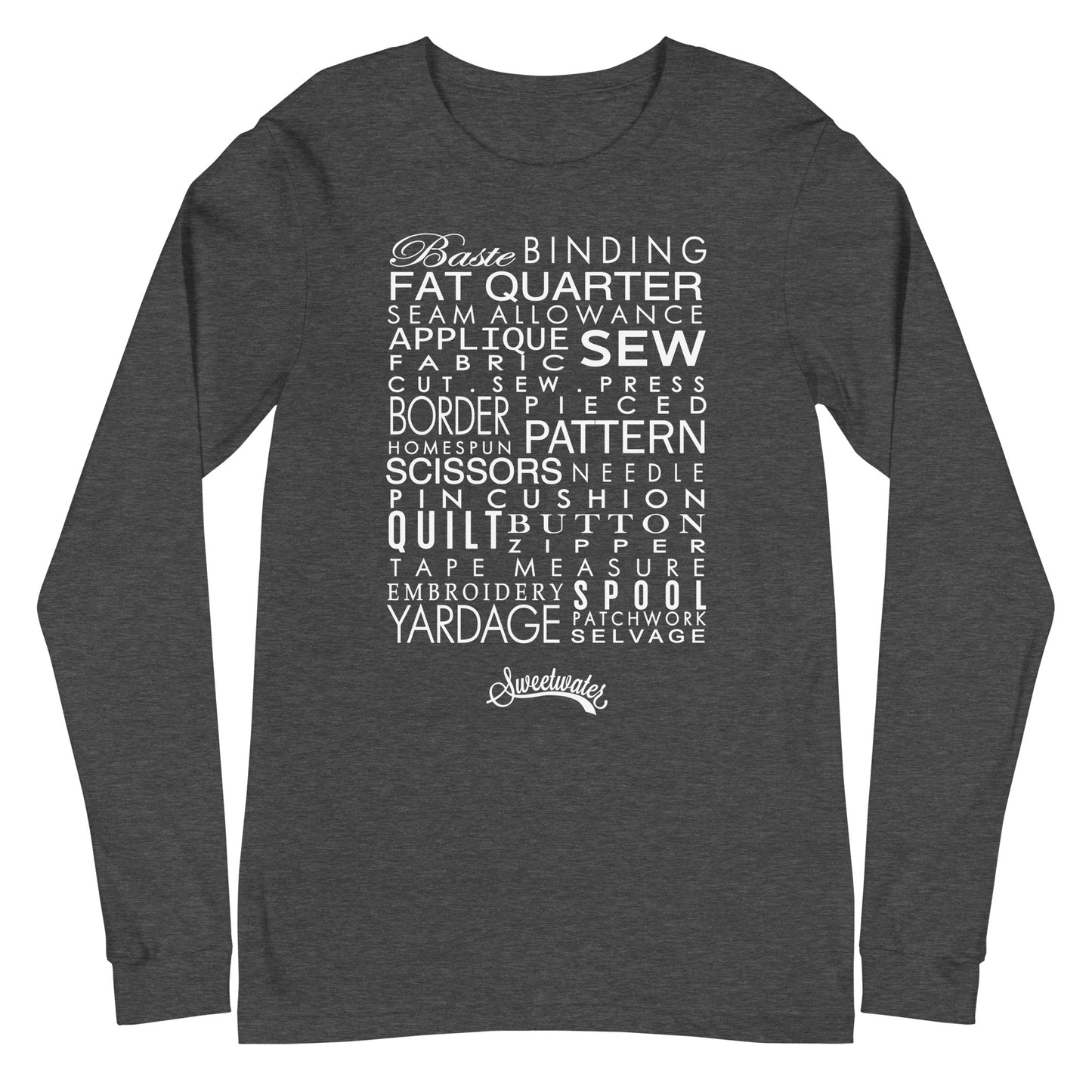 Sewing Words Long Sleeve Tee